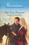 Cover: His True Purpose - Love Inspired