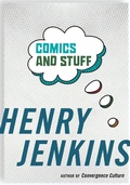 Cover: Comics and Stuff - New York University Press