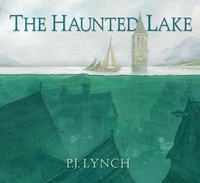 Enlarge image Cover: The Haunted Lake - Candlewick Press,U.S.
