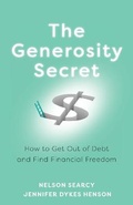 Cover: The Generosity Secret - How to Get Out of Debt and Find Financial Freedom - Baker Books, a division of Baker Publishing Group