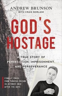 Abbildung von: God's Hostage - Baker Books, a division of Baker Publishing Group