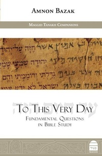 Enlarge image Cover: To This Very Day - Toby Press Ltd