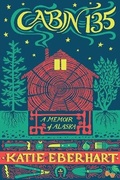Cover: Cabin 135 - University of Alaska Press