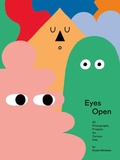 Cover: Eyes Open: 23 Photography Ideas for Curious Kids - Aperture