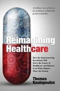 Cover: Reimagining Healthcare - Post Hill Press