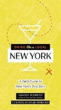 Cover: Drink Like a Local New York - Cider Mill Press Book Publishers LLC