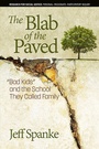 Cover: The Blab of the Paved - IAP - Information Age Publishing