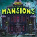 Cover: Spooky Mansions - Bearport Books