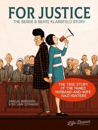 Abbildung von: For Justice: The Serge & Beate Klarsfeld Story - Life Drawn