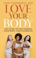 Cover: Love Your Body - Difference Press