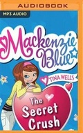 Cover: The Secret Crush - Brilliance Audio