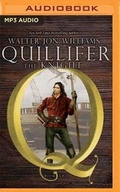 Cover: Quillifer the Knight - Brilliance Audio