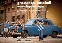 Enlarge image Cover: Grassroots Baseball - Sports Publishing LLC
