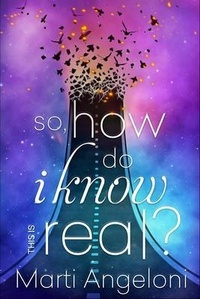 Enlarge image Cover: So, How Do I Know This is Real? - Doce Blant Publishing