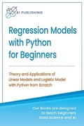 Cover: Regression Models With Python For Beginners - AI Publishing