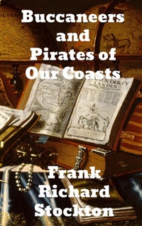 Abbildung von: Buccaneers and Pirates of Our Coasts - Binker North