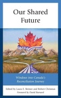 Cover: Our Shared Future - Lexington Books