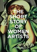 Cover: The Short Story of Women Artists - Laurence King Publishing