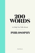 Cover: 200 Words to Help You Talk About Philosophy - Laurence King Publishing