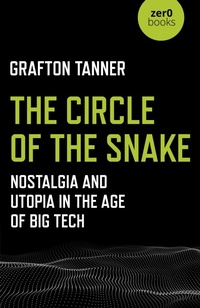 Enlarge image Cover: Circle of the Snake, The - Zero Books