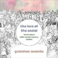 Cover: The Lure of the Social - Intellect Books