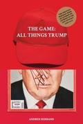 Cover: The Game: All Things Trump - Booth-Clibborn Editions