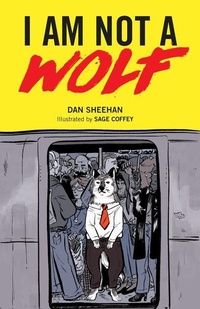 Enlarge image Cover: I Am Not a Wolf - Unbound