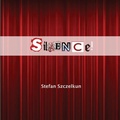 Cover: SILENCE! - Routine Art Co.