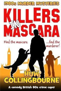 Enlarge image Cover: Killers In Mascara - Dark Neon