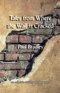 Cover: Tales from Where the Wall is Cracked - Bridge House Publishing