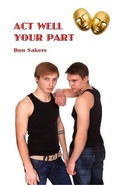 Cover: Act Well Your Part - Spleed-Of-C Productions