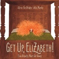 Cover: Get Up, Elizabeth! - Cameron & Company Inc
