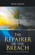 Cover: The Repairer of the Breach - Strategic Book Publishing
