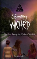 Cover: Something Wicked - Snowy Wings Publishing