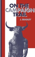 Cover: On the Campaign Trail - Long Day Press