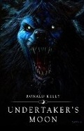 Cover: Undertaker's Moon - Macabre Ink