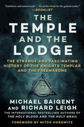 Cover: The Temple and the Lodge - Arcade Publishing