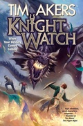 Cover: Knight Watch: Volume 1 - Baen Books