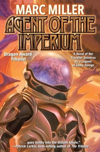 Enlarge image Cover: Agent of the Imperium - Baen Books