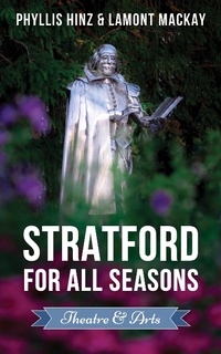 Abbildung von: Stratford For All Seasons: Theatre & Arts - Swan Parade Press