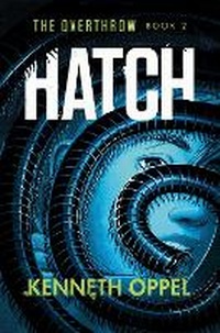 Enlarge image Cover: Hatch - Knopf Books for Young Readers
