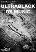 Cover: Ultrablack of Music - Mille Plateaux/NON