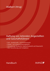 Abbildung von: Haftung von leitenden Angestellten und Geschäftsführern - Manz