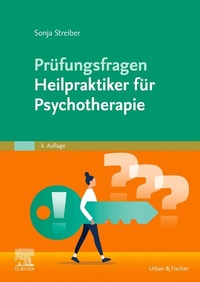 Abbildung von: Prüfungsfragen Psychotherapie für Heilpraktiker - Urban & Fischer