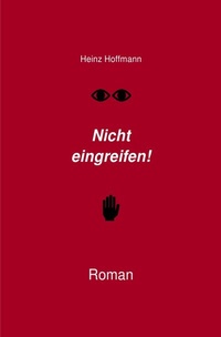 Enlarge image Cover: Nicht eingreifen! - epubli
