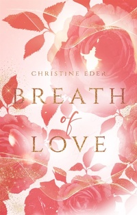 Enlarge image Cover: Breath of Love - BookRix