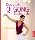 Abbildung von: Das große Qi Gong Basisbuch - TRIAS