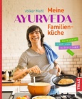 Cover: Meine Ayurveda-Familienk&uuml;che - TRIAS