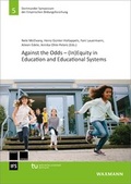 Cover: Against the Odds - (In)Equity in Education and Educational Systems - Waxmann Verlag GmbH