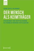 Cover: Der Mensch als Keimtr&auml;ger - transcript